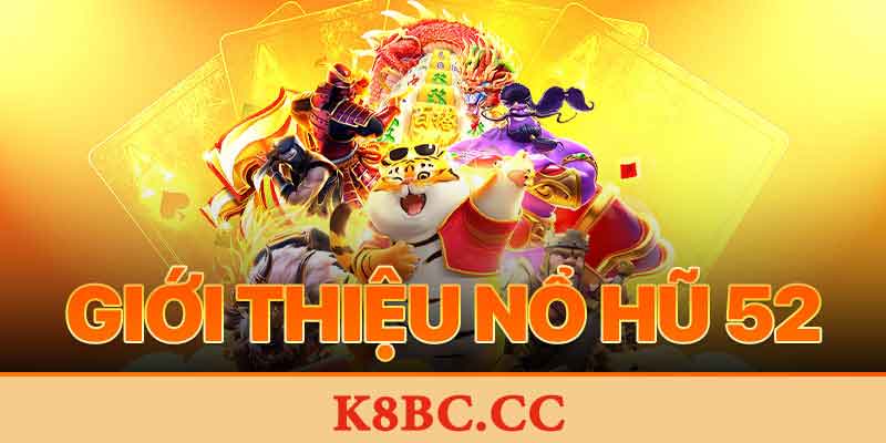 Cổng game nổ hũ 52